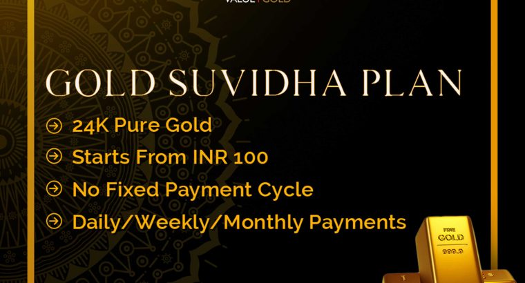 Secure Your Wealth: Gold Suvidha’s Top Gold Scheme
