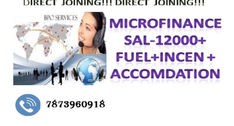 DIRECT JOINING IN MICRO FINANCE VACANCY IN MICRO