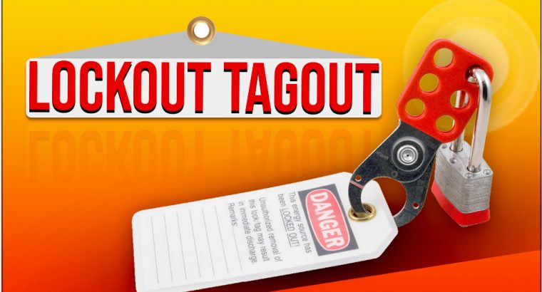 Understand What is Lockout Tagout to Keep the Work